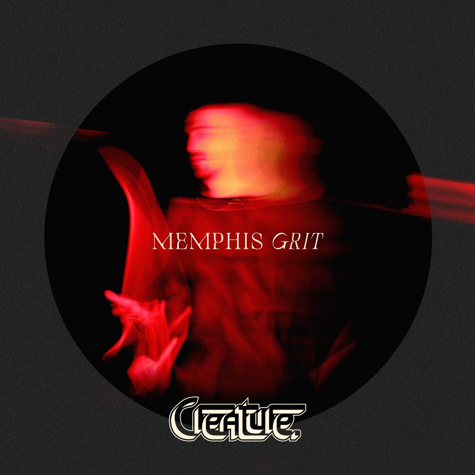 Single / memphis grit (Creature)